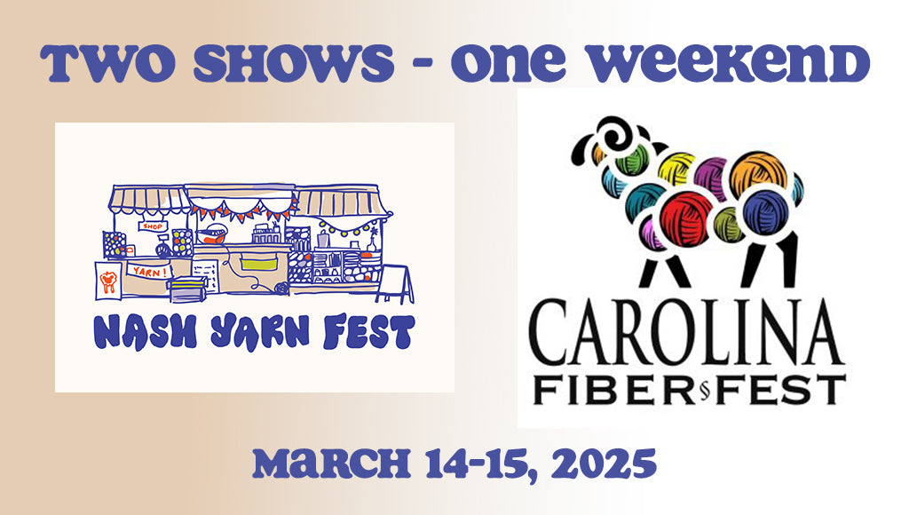 March Show Preview - Nash Yarn Fest & Carolina Fiber Fest – Miss Babs